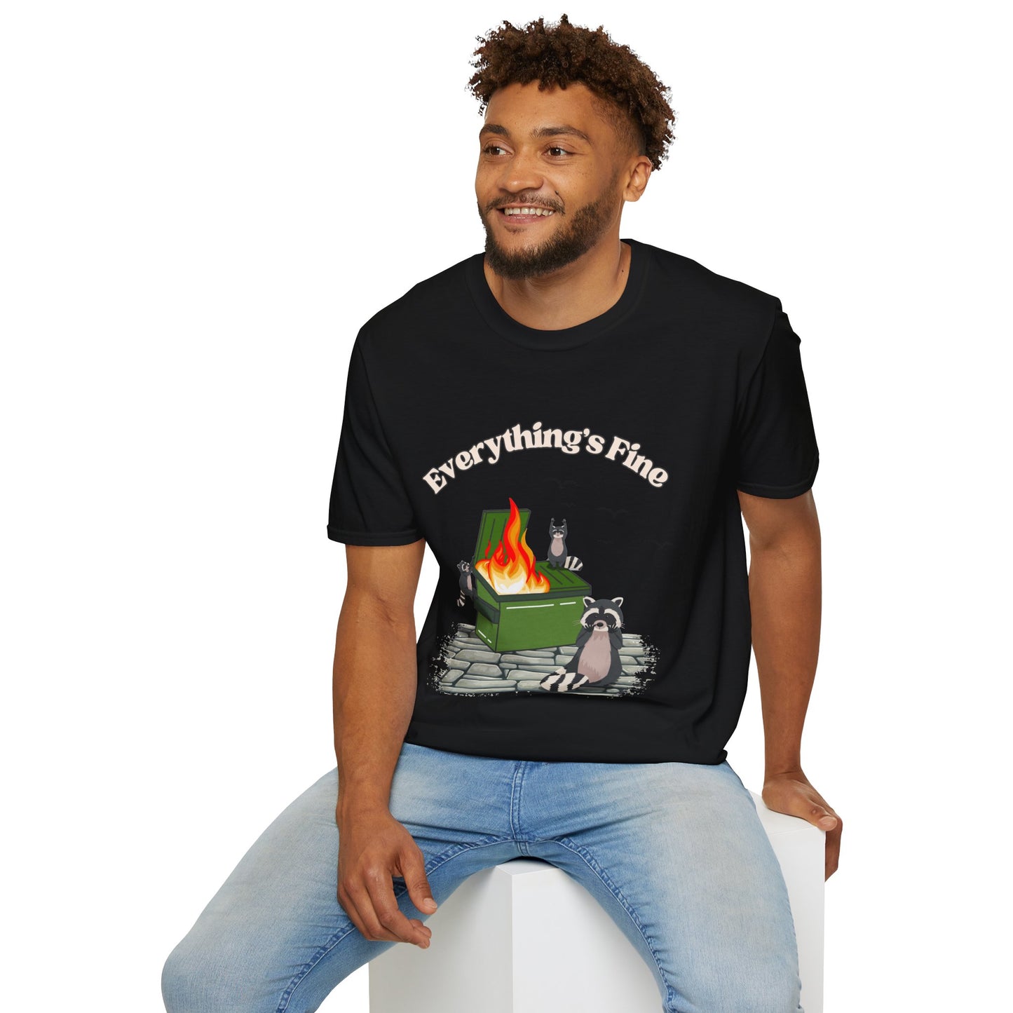 Everything's Fine Raccoon Dumpster Fire Funny Graphic Tee | Unisex Softstyle T-Shirt