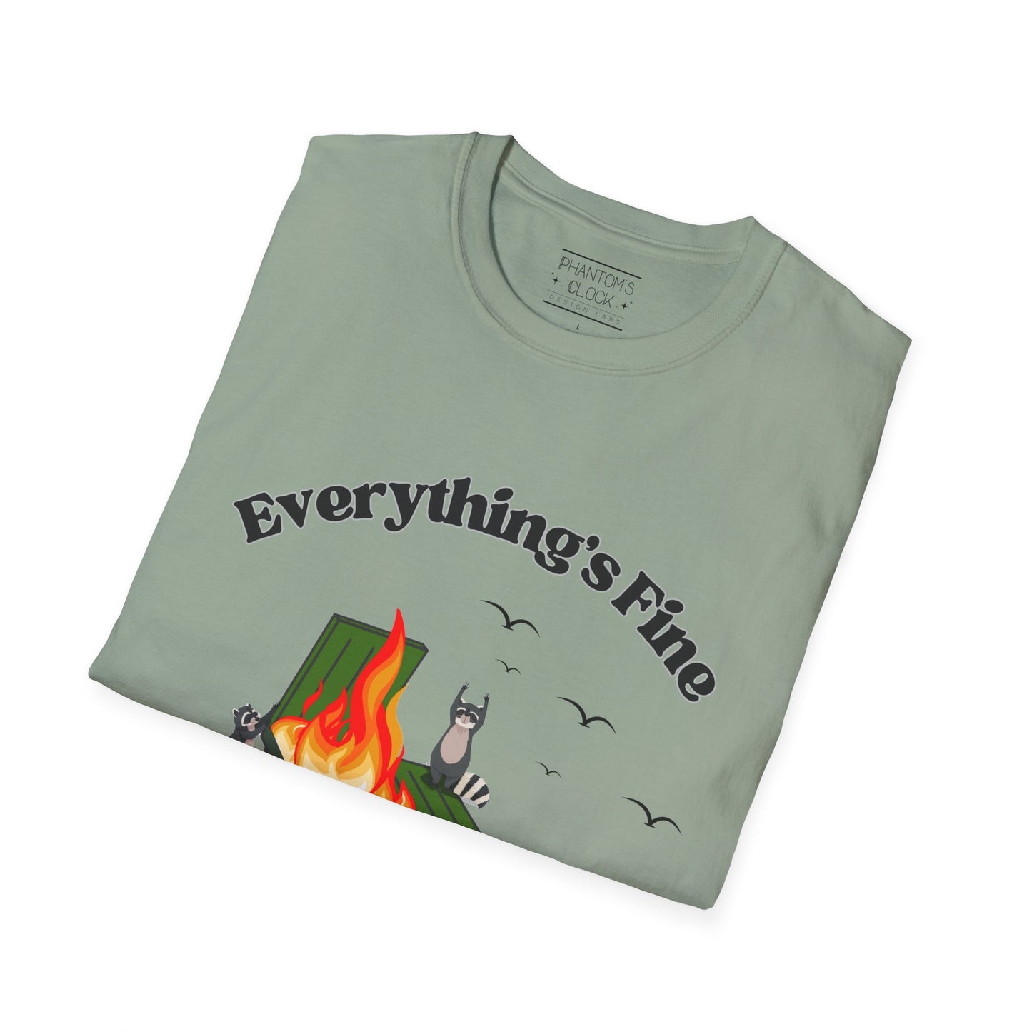 Everything's Fine Raccoon Dumpster Fire Funny Graphic Tee | Unisex Softstyle T-Shirt