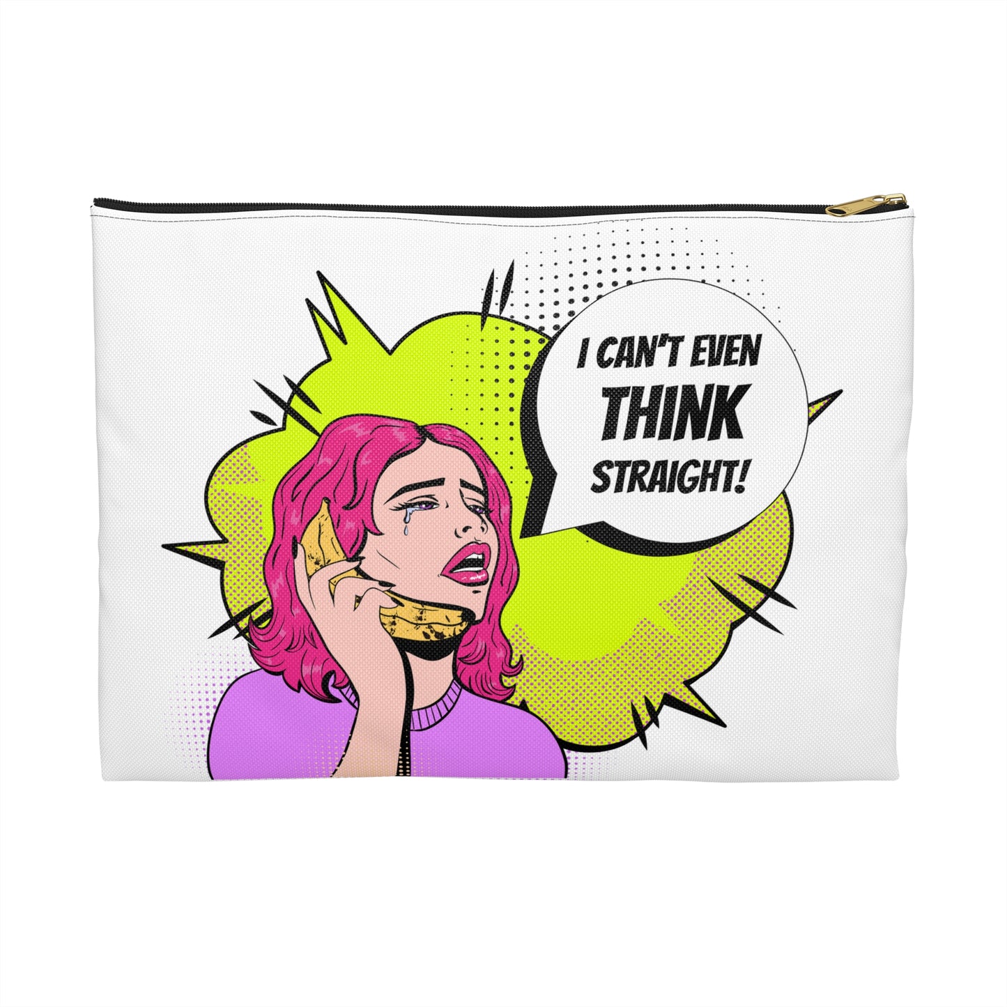 Zipper Pouch - 'I Can't Even Think Straight' Pop Art Pride LGBTQ+ Theme