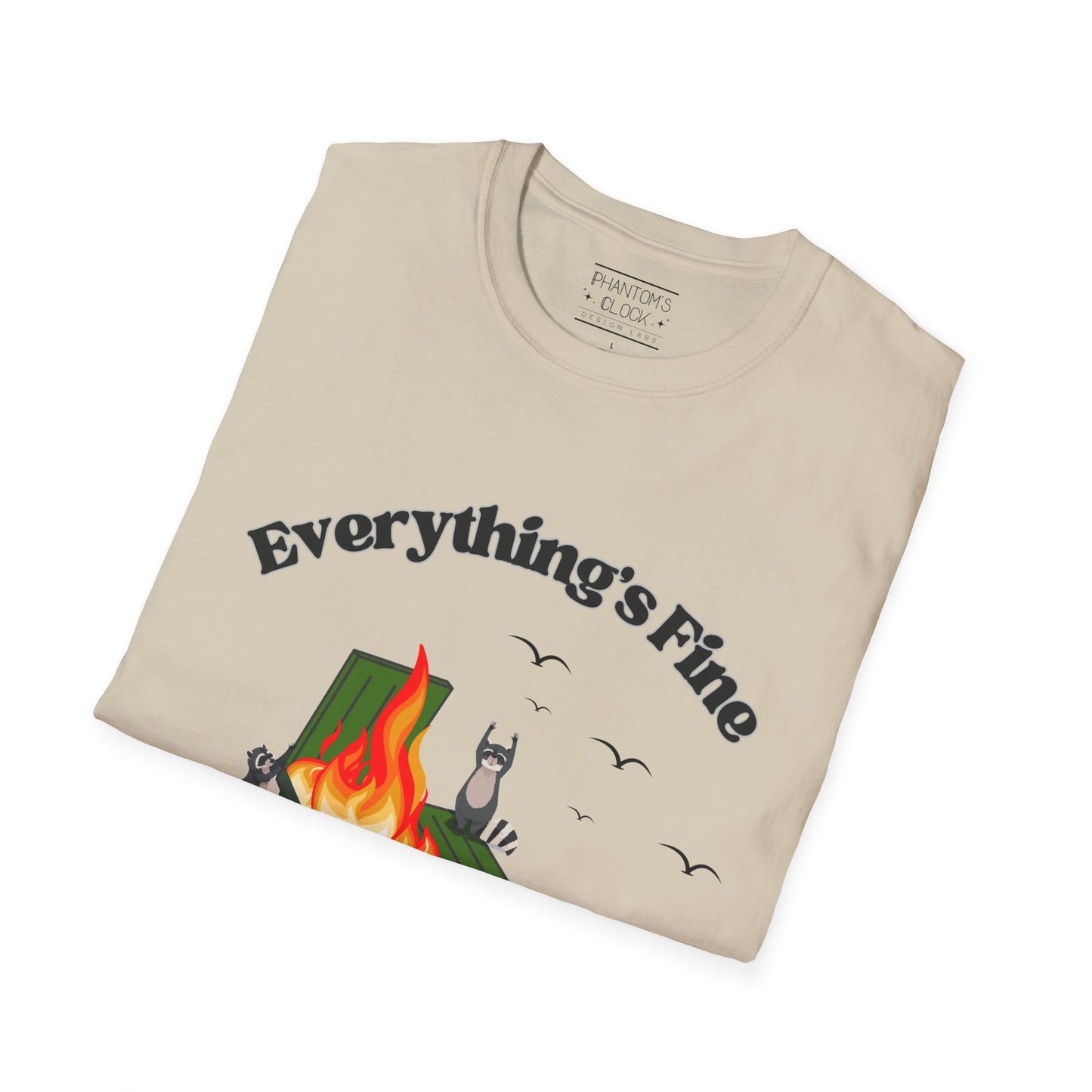 Everything's Fine Raccoon Dumpster Fire Funny Graphic Tee | Unisex Softstyle T-Shirt