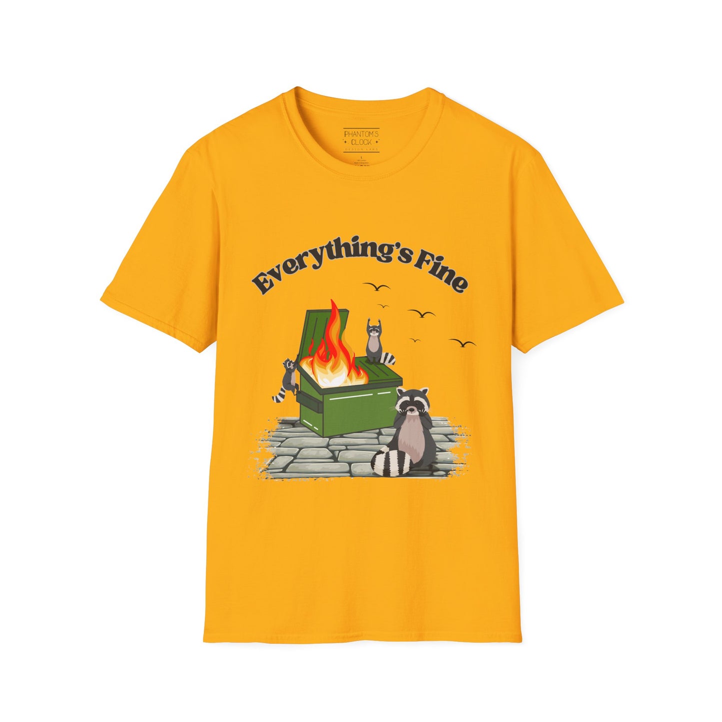 Everything's Fine Raccoon Dumpster Fire Funny Graphic Tee | Unisex Softstyle T-Shirt
