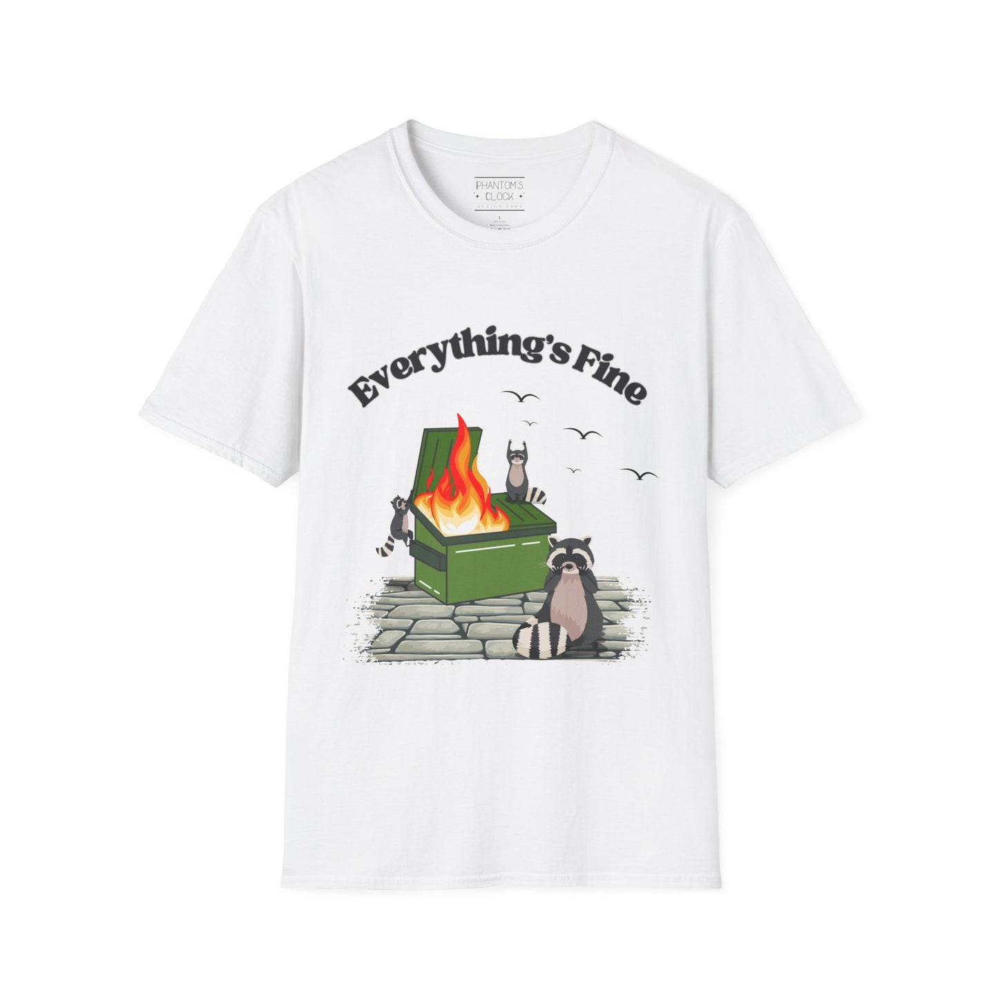 Everything's Fine Raccoon Dumpster Fire Funny Graphic Tee | Unisex Softstyle T-Shirt