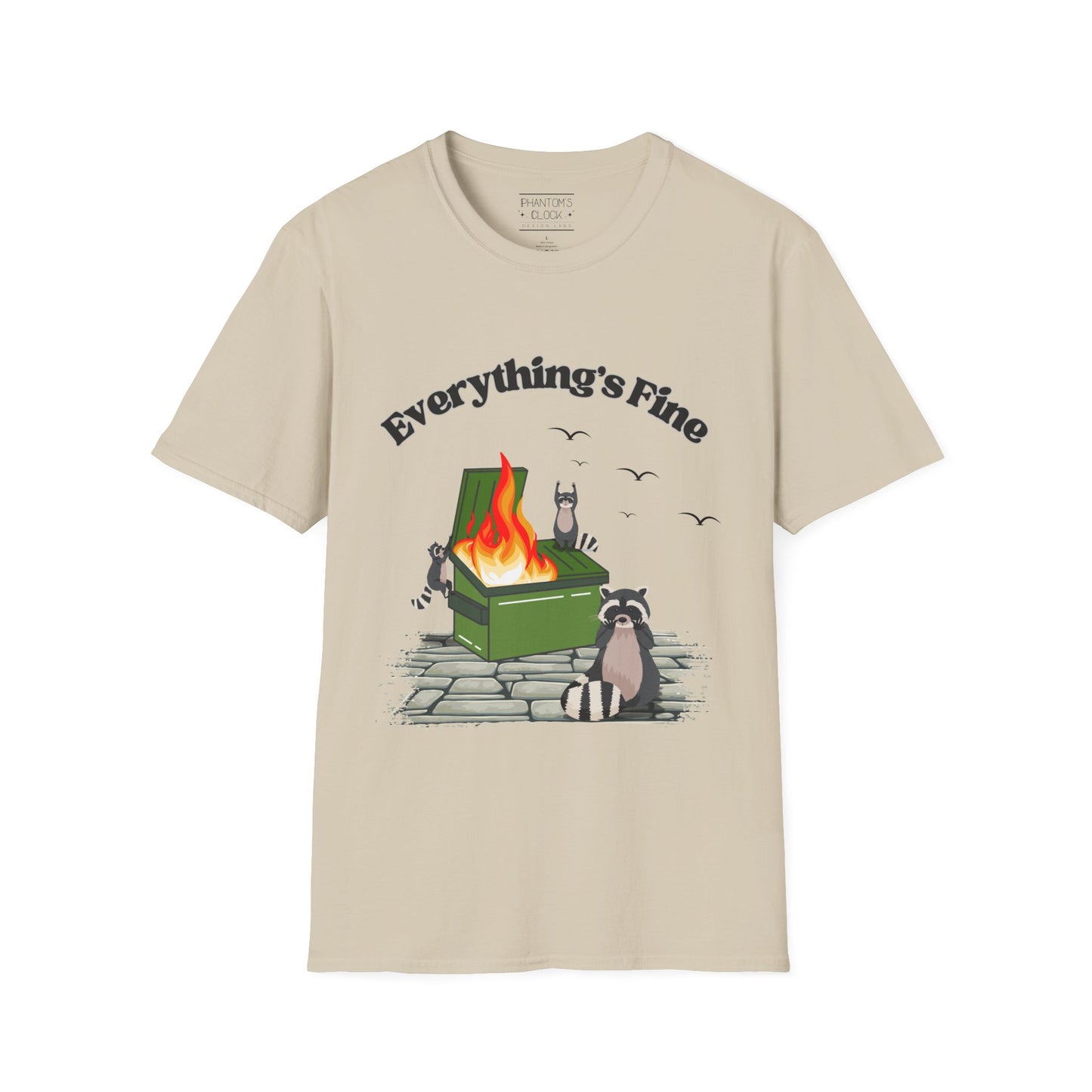 Everything's Fine Raccoon Dumpster Fire Funny Graphic Tee | Unisex Softstyle T-Shirt