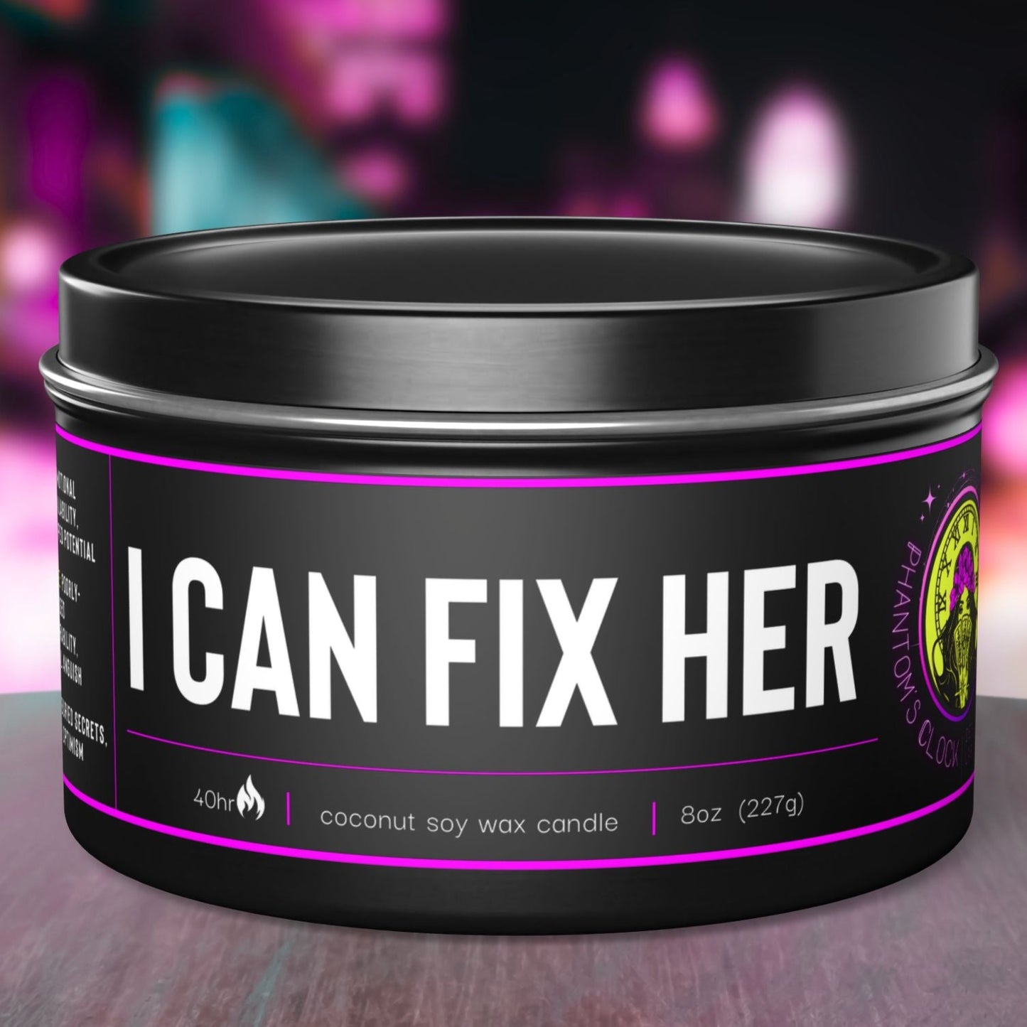 I Can Fix Her | Aromatherapy Tin Candles