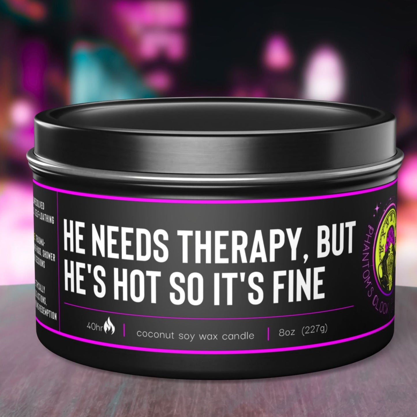 He Needs Therapy But... | Aromatherapy Tin Candles