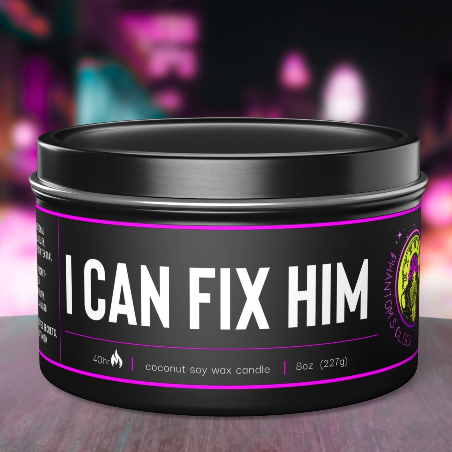 I Can Fix Him | Aromatherapy Tin Candles