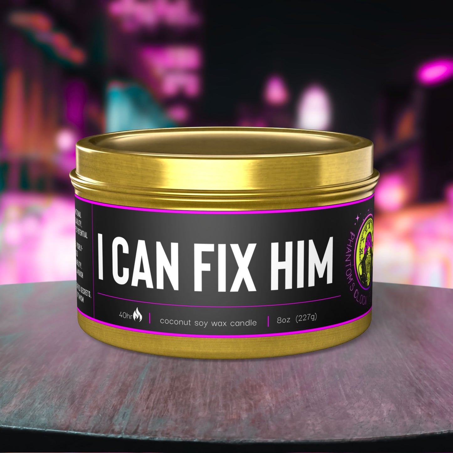 I Can Fix Him | Aromatherapy Tin Candles