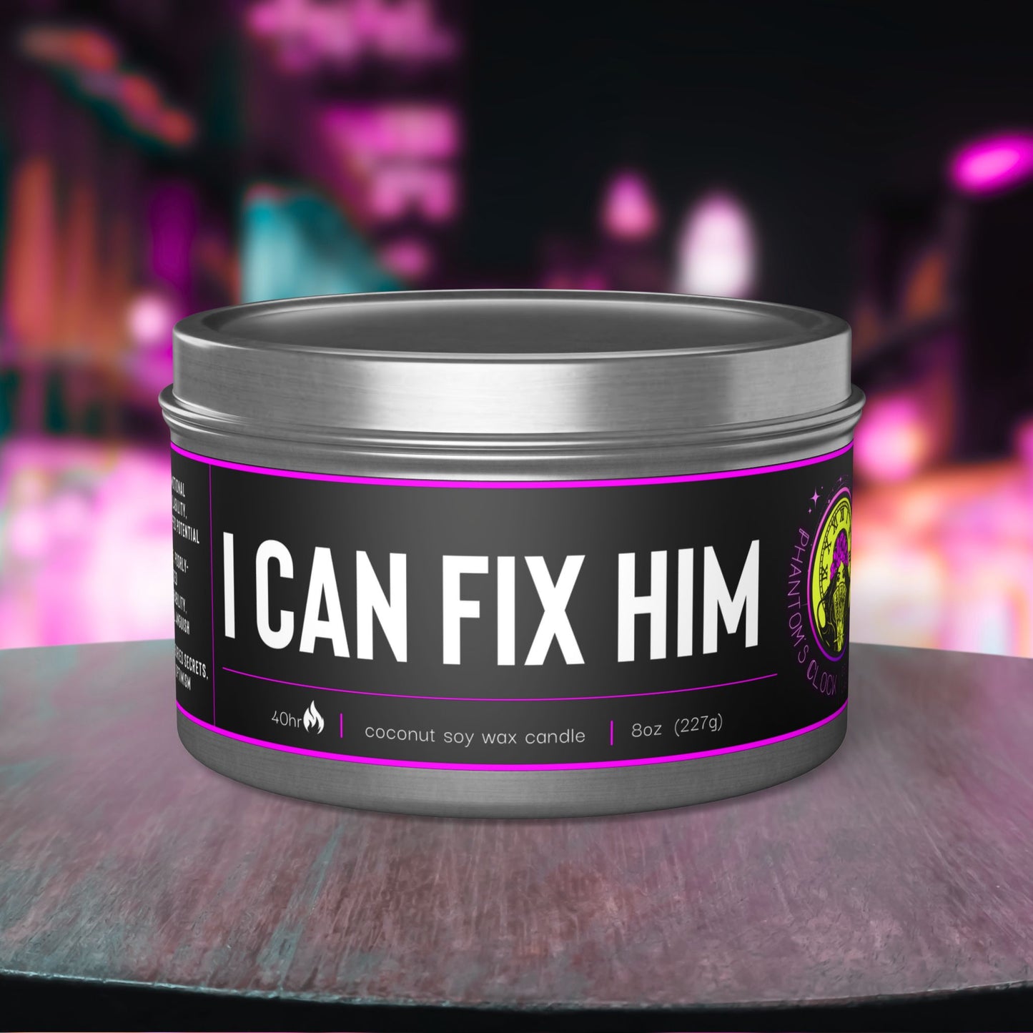 I Can Fix Him | Aromatherapy Tin Candles