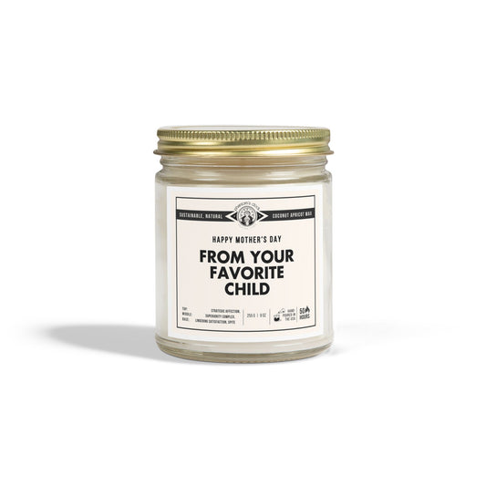 Funny Candle for Mother's Day - From Your Favorite Child | Scented Coconut Apricot Wax Candle 9oz