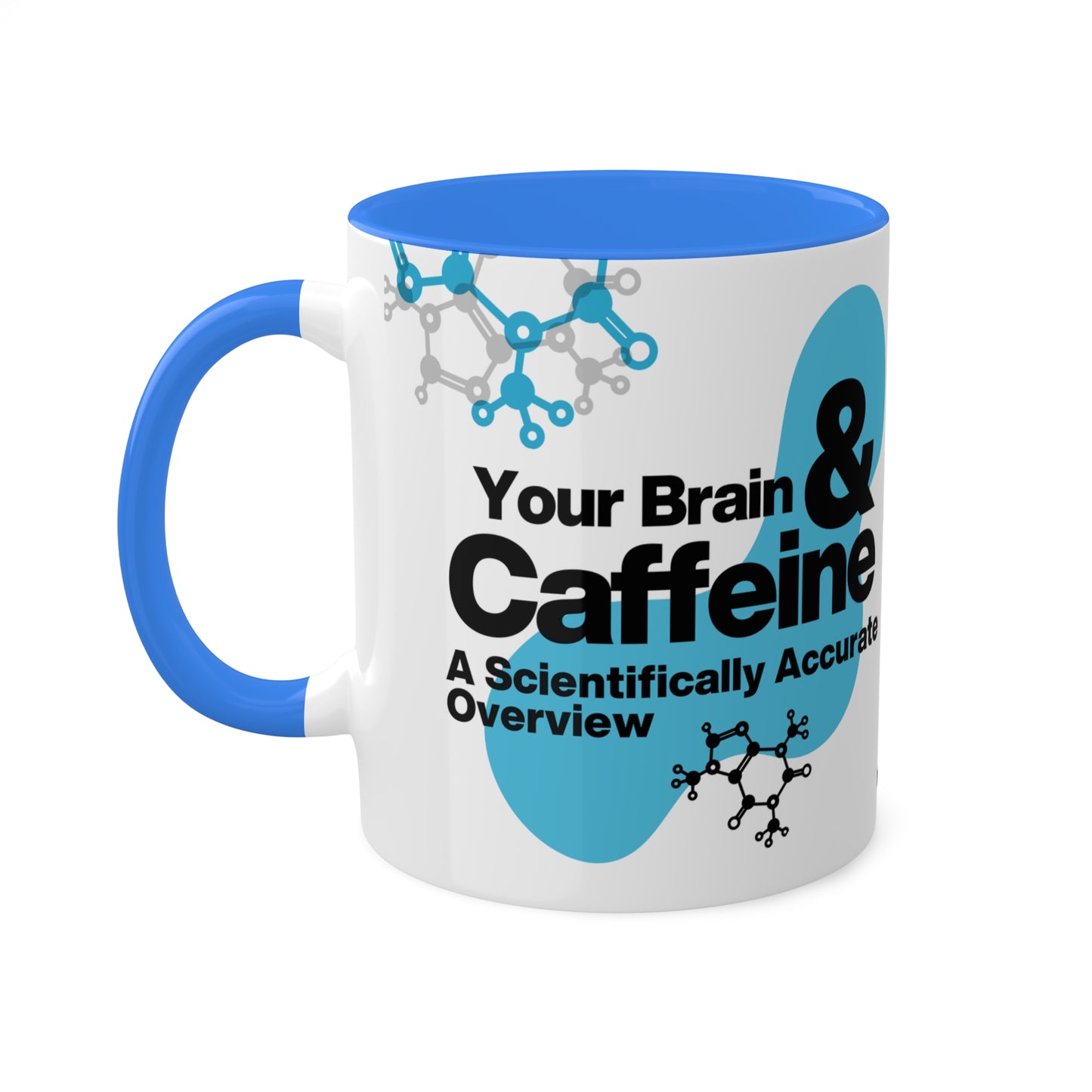 Caffeine Effects | Coffee Mug 11oz