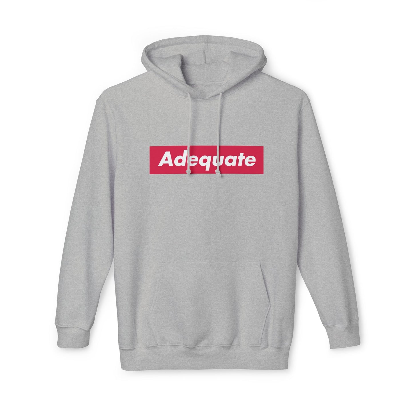 Adequate | Unisex Hoodie Sweatshirt - Made in US