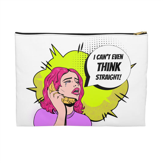 Zipper Pouch - 'I Can't Even Think Straight' Pop Art Pride LGBTQ+ Theme