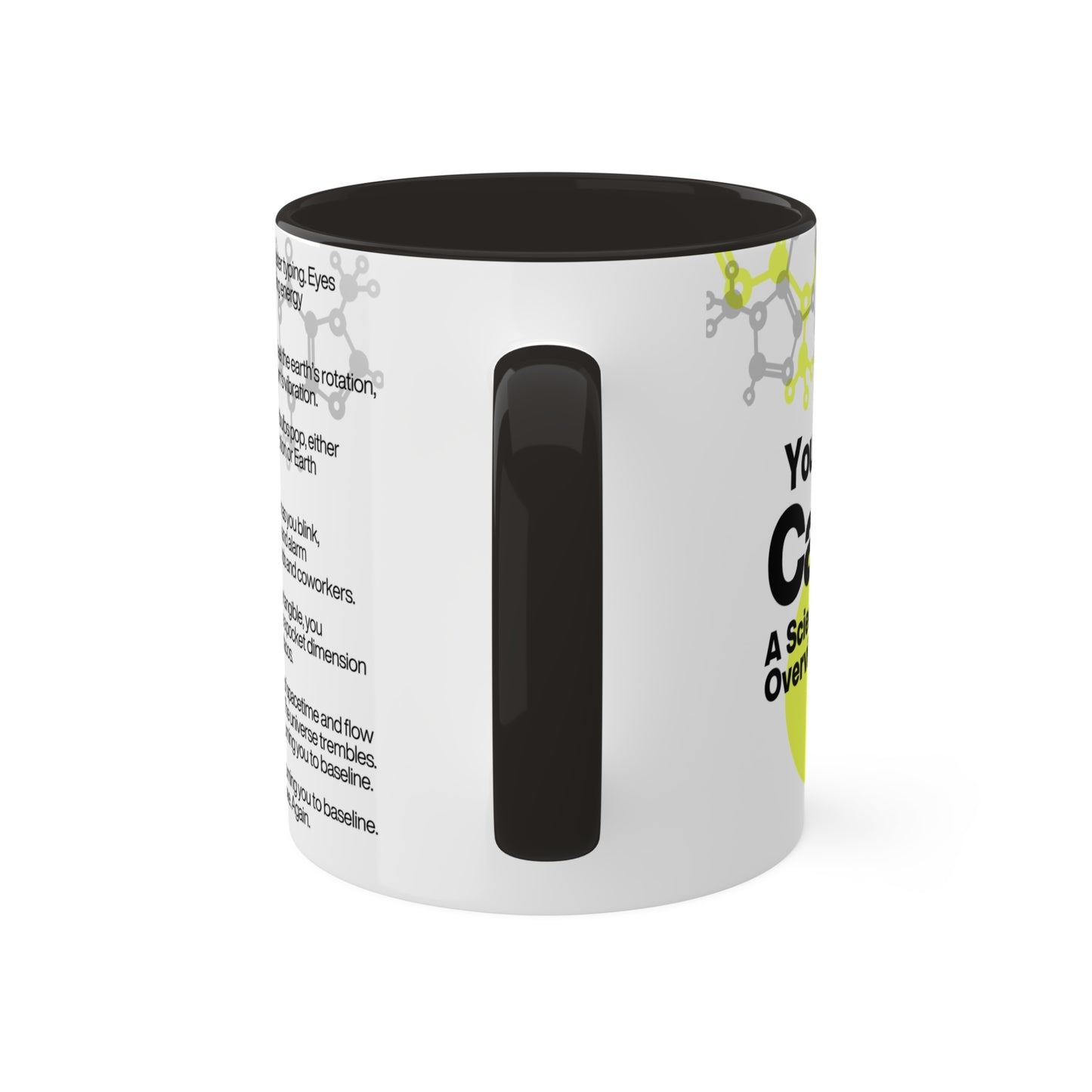 Caffeine Effects | Coffee Mug 11oz