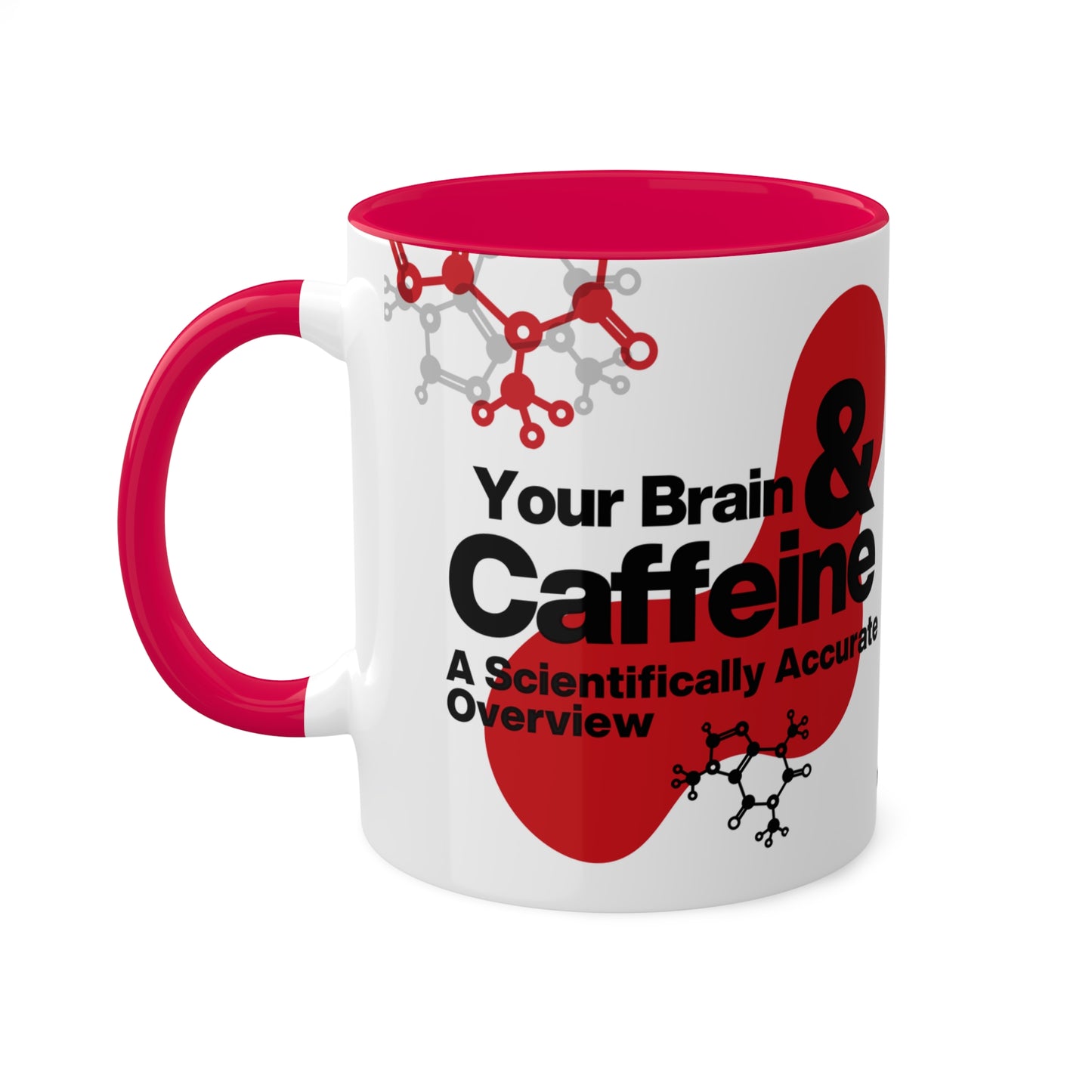 Caffeine Effects | Coffee Mug 11oz