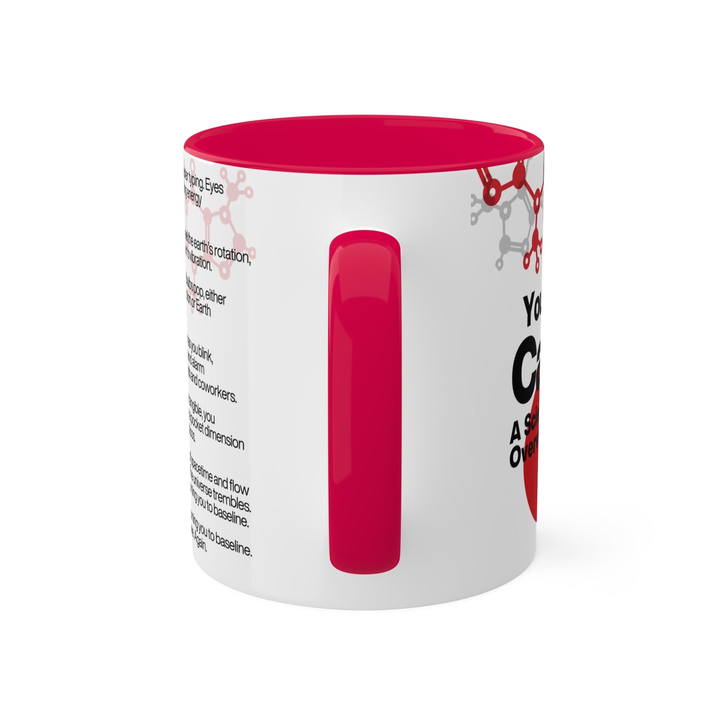 Caffeine Effects | Coffee Mug 11oz